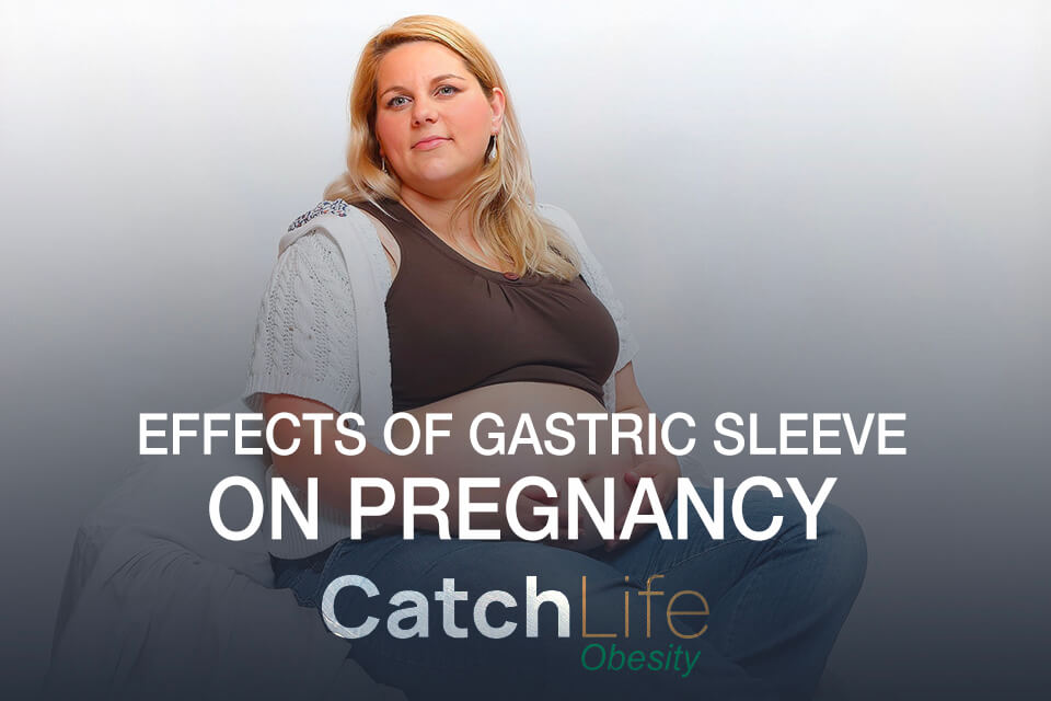 Effects Of Gastric Sleeve On Pregnancy